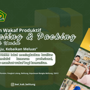 Labeling & Packing Produk UMKM “UMKM Maju, Kebaikan Meluas”